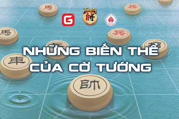 game cờ tướng - Cờ tướng biến thể